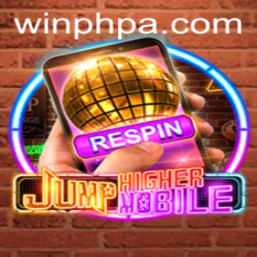 JumpHighermobile: Elevate Your Gaming Experience with WINPH
