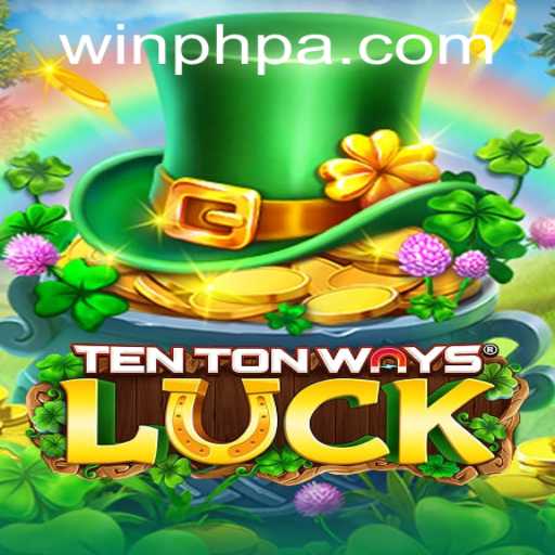 Discovering TenTonWaysLuck: A Journey into Gaming Fun and Fortune